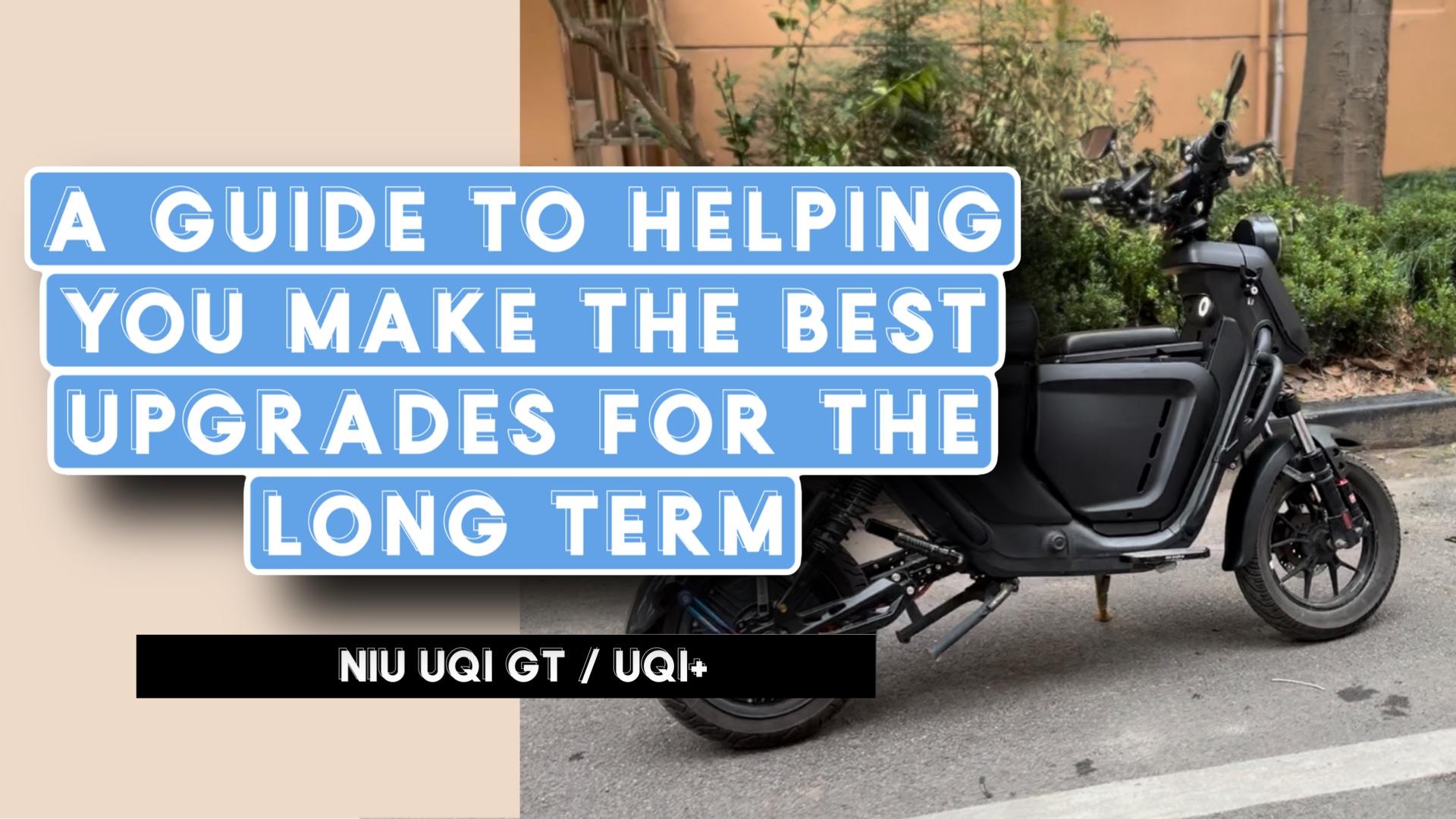 Read more about the article Guide to Upgrading your UQI GT / UQI+ NIU Scooter​