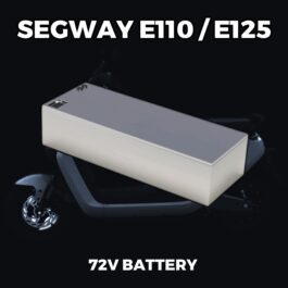 Segway E110 / E125 / E300 Extended Range and Performance Fast Charging Battery 72V / 84V / 96V (70A, 100A & 120A) (180-260KM)