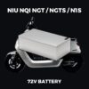 NIU NGT / N1S / NQIX 72V Battery (70A, 100A, 120A) (150-250KM)