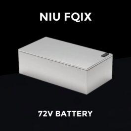 NIU FQIX 72V Battery (70Ah, 100Ah, 120Ah, 150Ah)