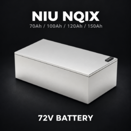 NIU NQIX 72V Battery (70Ah, 100Ah, 120Ah, 150Ah)